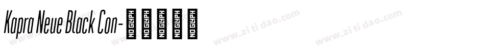 Kapra Neue Black Con字体转换